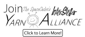 Click here to learn more or to join the SpaceCadet's InterStellar Yarn Alliance yarn club for knitters and crocheters