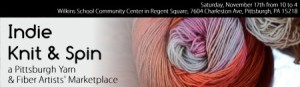 Indie Knit & Spin: a Pittsburgh Yarn & Fiber Artists' Marketplace