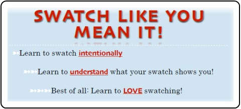 Click Here for course info about Swatch Like You Mean It!