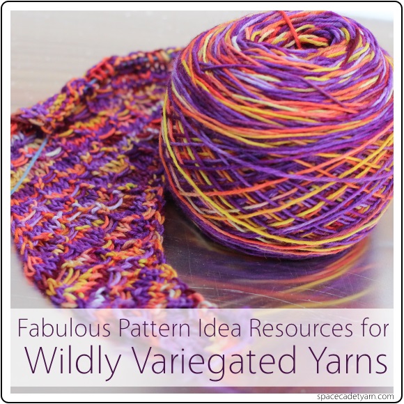 Fabulous Pattern Idea Resources for Wildly Variegated Yarns, from SpaceCadet