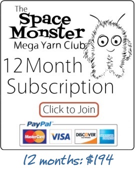 Click Here to grab a 12 Month Subscription to the SpaceMonsters MegaYarn Club