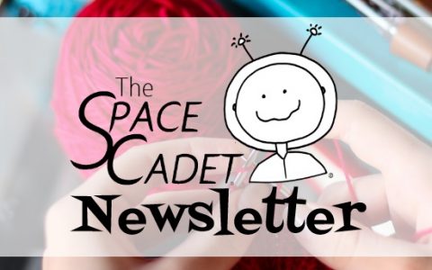 SpaceCadet Newsletter: I Never Get the “Good” Yarn!