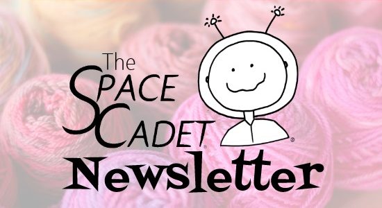 SpaceCadet Newsletter: The Value of Yarn in Our Times